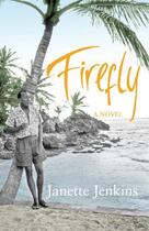 Couverture du livre « Firefly » de Jenkins Janette aux éditions Random House Digital