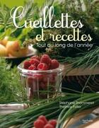 Couverture du livre « Cueillettes et recettes tout au long de l'année » de T Homas Feller et Stephane Thommeret aux éditions Hachette Pratique