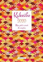 Couverture du livre « Kakeibo 2020 » de  aux éditions Larousse