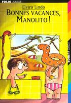 Couverture du livre « Bonnes vacances, Manolito ! » de Elvira Lindo et Emilio Urberuaga aux éditions Gallimard-jeunesse