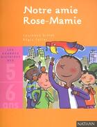 Couverture du livre « Notre Amie Rose-Marie » de Laurence Gillot et Regis Faller aux éditions Nathan