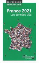 Couverture du livre « France 2021, les données clés » de  aux éditions Documentation Francaise