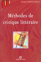 Couverture du livre « Methodes de critique litteraire » de Ravoux-Rallo E. aux éditions Armand Colin