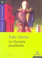Couverture du livre « Le vicomte pourfendu » de Italo Calvino aux éditions Magnard