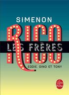 Couverture du livre « Les frères Rico » de Georges Simenon aux éditions Le Livre De Poche