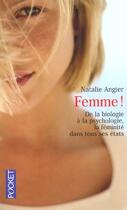 Couverture du livre « Femme » de Nathalie Angier aux éditions Pocket