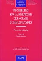 Couverture du livre « Rech.hierarchie normes commun. » de Pierre-Yves Monjal aux éditions Lgdj