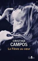 Couverture du livre « La Fièvre au coeur » de Cristina Campos aux éditions Gabelire