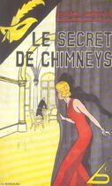 Couverture du livre « Le secret de Chimneys » de Agatha Christie aux éditions Editions Du Masque