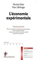 Couverture du livre « L'économie expérimentale » de Nicolas Eber aux éditions La Decouverte