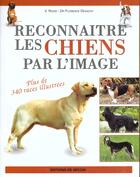 Couverture du livre « Reconnaitre les chiens par l'image » de Rossi aux éditions De Vecchi