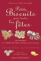 Couverture du livre « Petits biscuits pour toutes les fêtes » de Crolle-Terzaghi aux éditions Ouest France