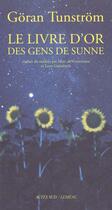 Couverture du livre « Le livre d'or de la ville de sunne » de Goran Tunstrom aux éditions Actes Sud