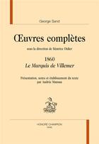 Couverture du livre « Le marquis de Villemer » de George Sand aux éditions Honore Champion