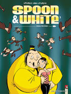 Couverture du livre « Spoon & White t.3 ; niaq micmac » de Jean Leturgie et Yann et Simon Leturgie aux éditions Vents D'ouest