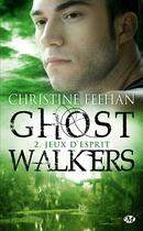 Couverture du livre « Ghostwalker Tome 2 » de Christine Feehan aux éditions Milady