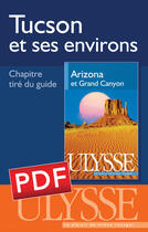 Couverture du livre « Tucson et ses environs ; chapitre tiré du guide Ulysse 