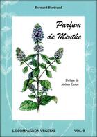 Couverture du livre « Parfum de menthe » de Bernard Bertrand aux éditions De Terran