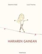 Couverture du livre « Hariaren gainean » de Severine Vidal et Louis Thomas aux éditions Ttarttalo