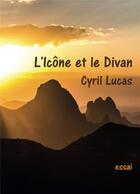 Couverture du livre « L'icône et le divan » de Cyril Lucas aux éditions Librinova