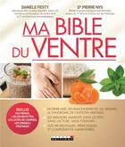 Couverture du livre « Ma bible du ventre » de Daniele Festy et Pierre Nys aux éditions Leduc