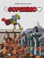 Couverture du livre « Superino à la rescousse ! » de Lewis Trondheim et Brigitte Findakly et Nicolas Keramidas aux éditions Dupuis