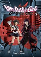Couverture du livre « Danganronpa : ultra despair girls Tome 3 » de Spike Chunsoft et Hajime Touya aux éditions Mana Books