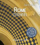 Couverture du livre « Rome l'essentiel » de Elise Bonnardel aux éditions Editions Nomades