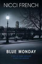 Couverture du livre « Blue Monday » de Nicci French aux éditions Adult Pbs