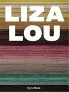 Couverture du livre « Liza Lou » de Julia Bryan-Wilson aux éditions Rizzoli