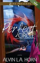 Couverture du livre « Perfect Circle » de Horn Alvin L A aux éditions Strebor Books