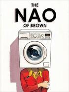 Couverture du livre « The nao of Brown » de Glyn Dillon aux éditions Self Made Hero