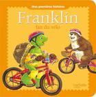 Couverture du livre « Franklin fait du vélo » de  aux éditions Hachette Jeunesse