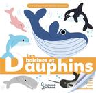 Couverture du livre « Les baleines et dauphins » de Emilie Gillet aux éditions Larousse