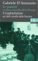 Couverture du livre « Le passeur ; et autres nouvelles de la Pescara » de Gabriele D'Annunzio aux éditions Folio