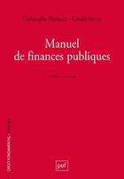 Couverture du livre « Manuel de finances publiques » de Gerald Sutter et Christophe Pierucci aux éditions Puf