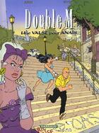 Couverture du livre « Double M Tome 2 : une valse pour Anaïs » de Felix Meynet et Pascal Roman aux éditions Dargaud