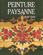 Couverture du livre « Peinture paysanne pour tous » de  aux éditions Mango