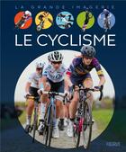 Couverture du livre « Le cyclisme » de Christine Sagnier aux éditions Fleurus