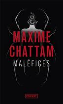 Couverture du livre « Maléfices » de Maxime Chattam aux éditions Pocket