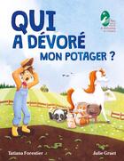 Couverture du livre « Qui a dévoré mon potager ? » de Tatiana Forestier aux éditions Books On Demand