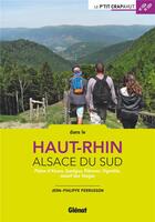 Couverture du livre « Dans le Haut-Rhin ; Alsace du Sud (2e édition) » de Jean-Philippe Perrusson aux éditions Glenat