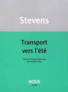 Couverture du livre « Transport vers l'été » de Wallace Stevens aux éditions Nous