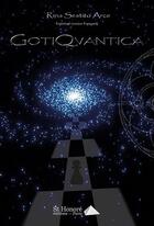 Couverture du livre « Gotiqvantica (version espagnole) » de Arce Rina Sestito aux éditions Saint Honore Editions