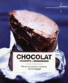 Couverture du livre « Chocolat ; desserts et mignardises » de Hamlyn aux éditions Marabout