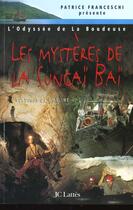 Couverture du livre « Les Mysteres De La Sungai Bai » de Vladimir De Gmeline aux éditions Lattes