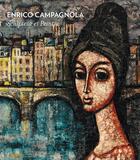 Couverture du livre « Enrico Campagnola, sculpteur et peintre » de Suzanne Bret et Emmanuel Breon aux éditions Somogy