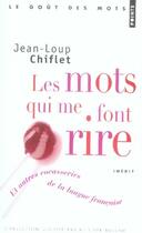 Couverture du livre « Les mots qui me font rire » de Jean-Loup Chiflet aux éditions Points