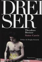 Couverture du livre « Sister Carrie » de Theodore Dreiser aux éditions Points