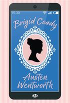 Couverture du livre « Austen Wentworth » de Brigid Coady aux éditions Milady